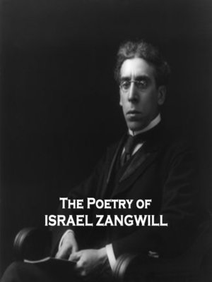 cover image of The Poetry of Israel Zangwill